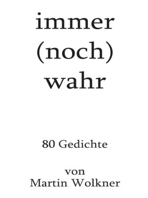 cover image of immer (noch) wahr